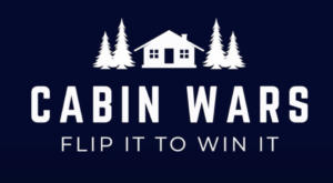 Cabin Wars show