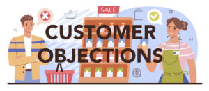 8 Steps To Prevent Customer Objections at Your Dealership 3 e morin Customer objections