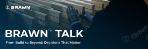 UFP Factory Built Launches ‘BRAWN TALK’ Education Platform 2 BRAWN TALK Header